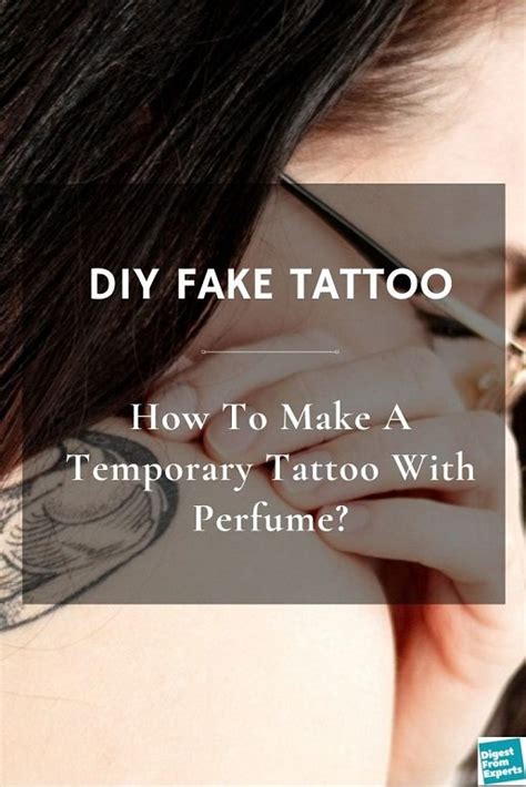 homemade fake tattoo with perfume|make a temporary tattoo using perfume.